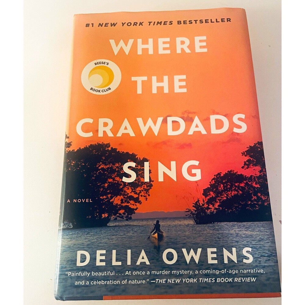 Delia Owens Where the Crawdads Sing Reese’s Book Club 2018 Hardcover w/DJ